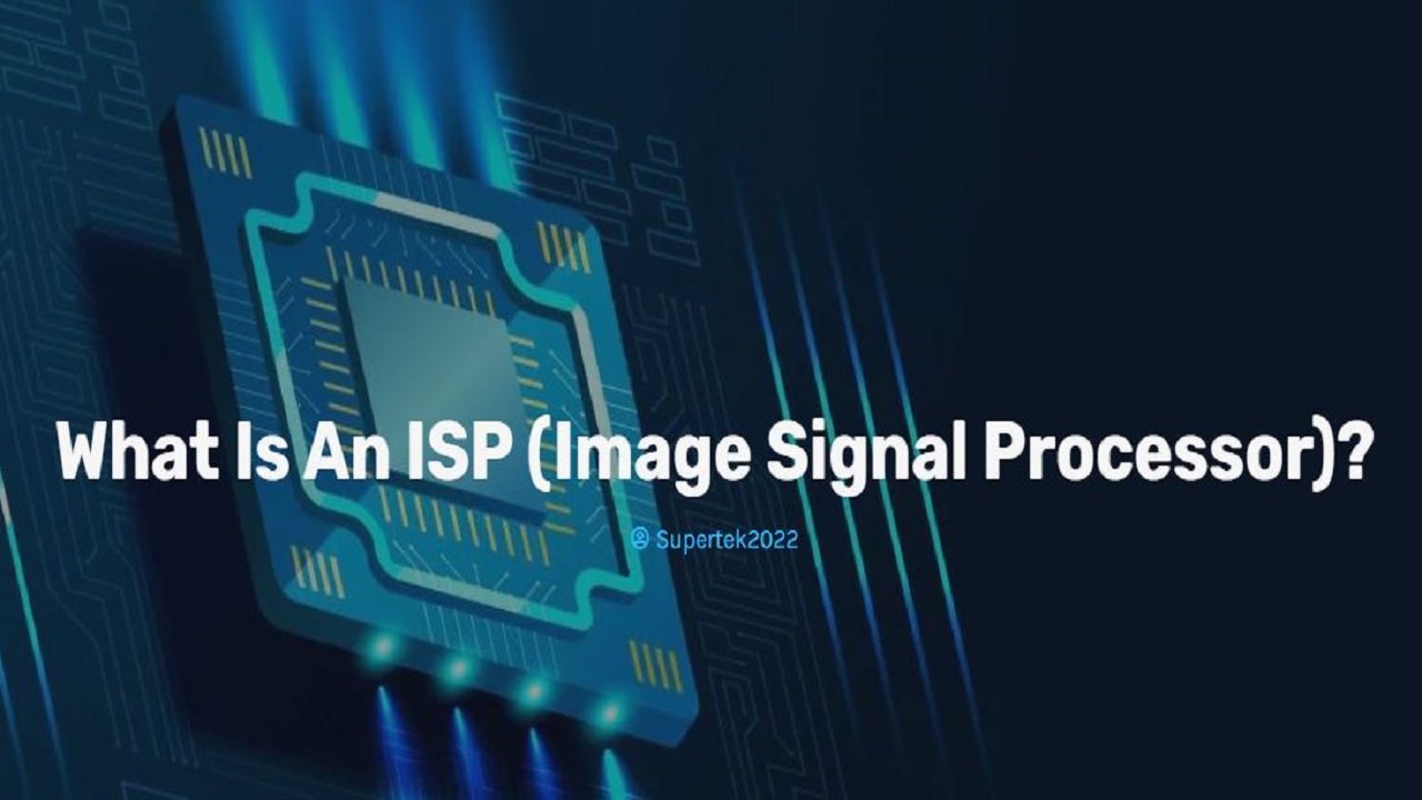 The Architecture and Functions of Image Signal Processors
